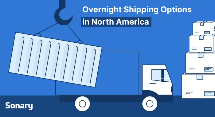 The Best and Worst Overnight Shipping Options for Businesses in North  America