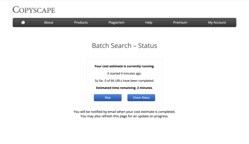 Batch search status Copyscape feature