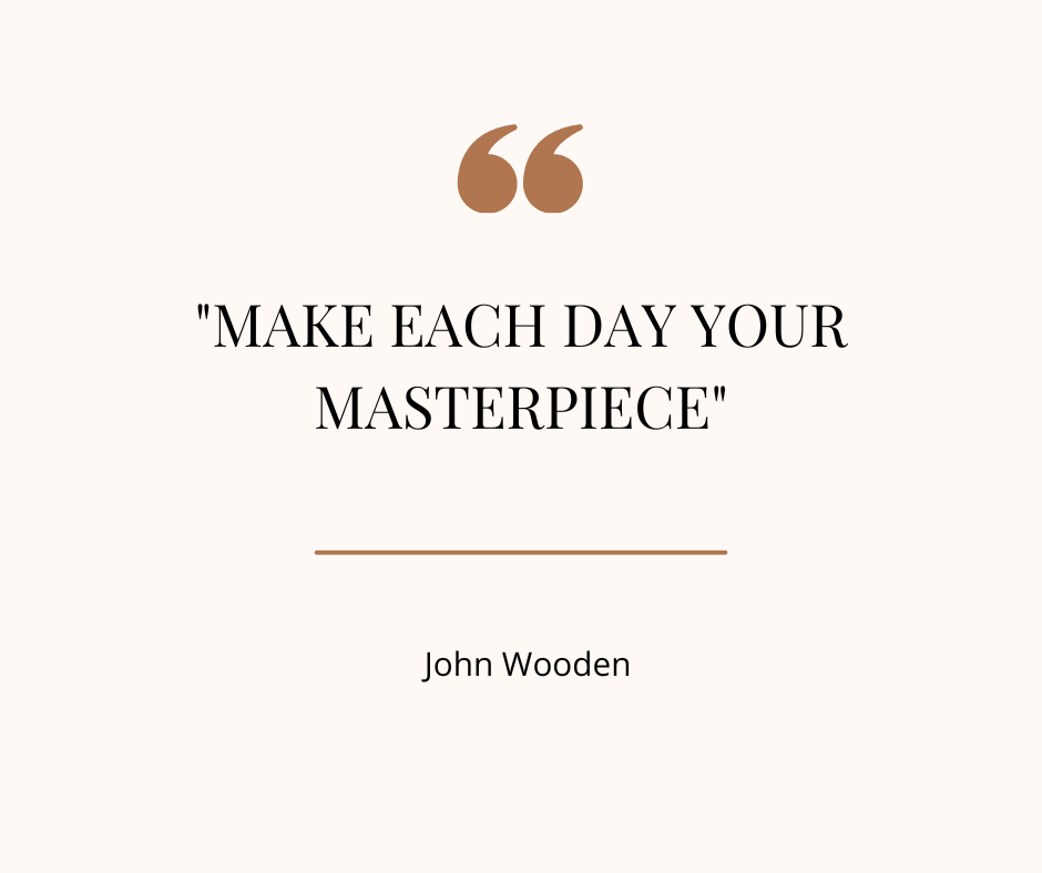 Morning Inspirational Quote from John Wooden