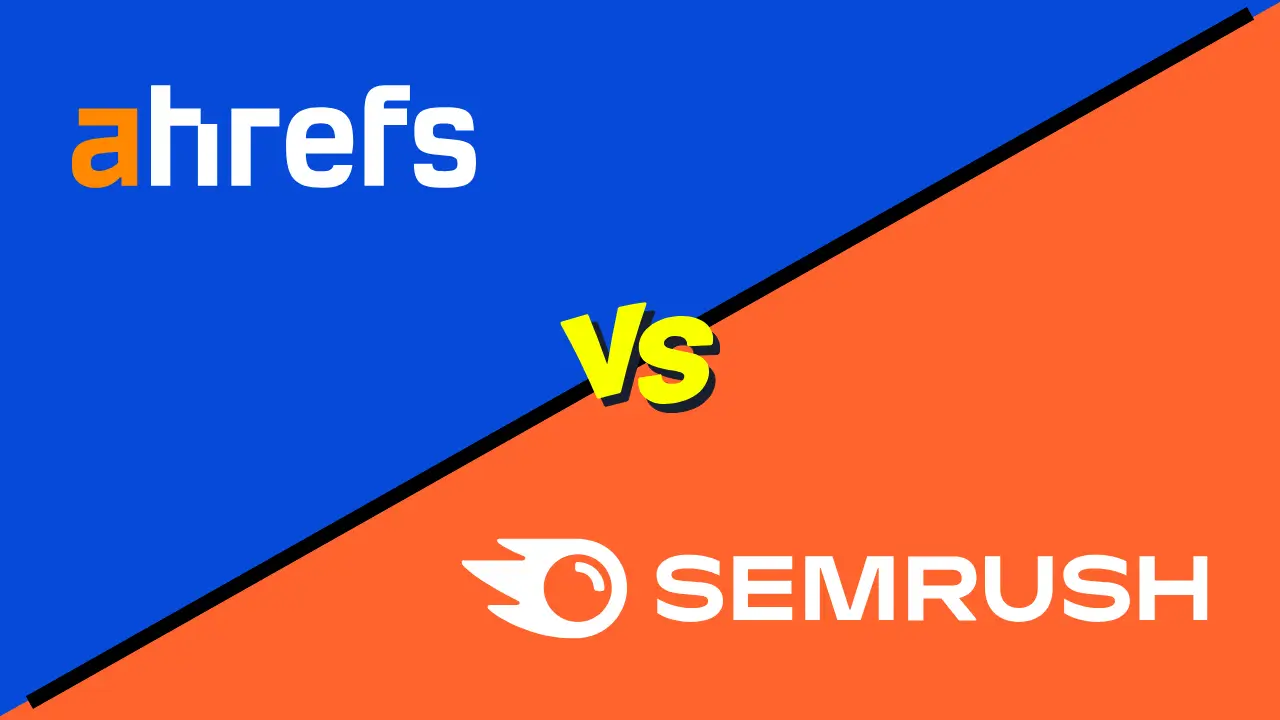 SEMrush vs. Ahrefs: Which Tool Wins for SEO Accuracy, Value & Growth?